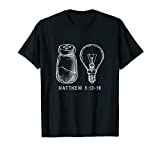 Bible Verse Salt And Lamp You Are The Light Of The World T-Shirt