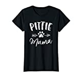 Pittie Mama Pitbull Lover Gifts Pit bull Dog Mom Mother T-Shirt