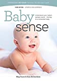 Baby sense: Understand your baby's sensory world - the key to a contented baby